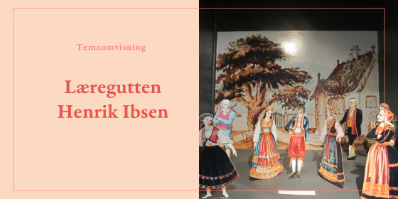 Teateromvisning Ibsen - Olav Liljekrans